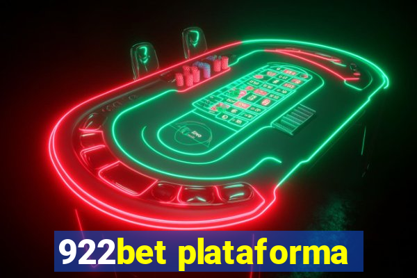 922bet plataforma